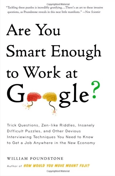 Sách Bạn có đủ thông minh để làm việc tại Google không? (William Poundstone)