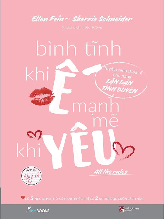 Sách Bình tĩnh khi ế, mạnh mẽ khi yêu (Ellen Fein, Sherrie Scheneider)