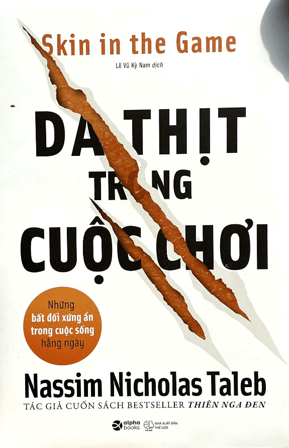 Sách Da Thịt Trong Cuộc Chơi (Nassim Nicholas Taleb)