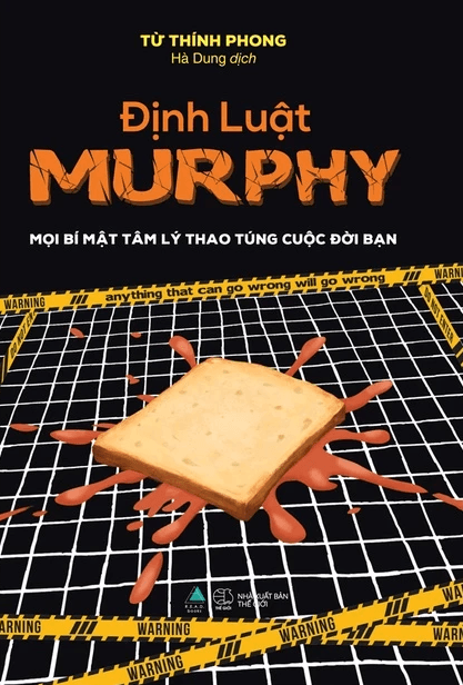 Sách Định Luật Murphy - Mọi Bí Mật Tâm Lý Thao Túng Cuộc Đời Bạn (Từ Thính Phong)