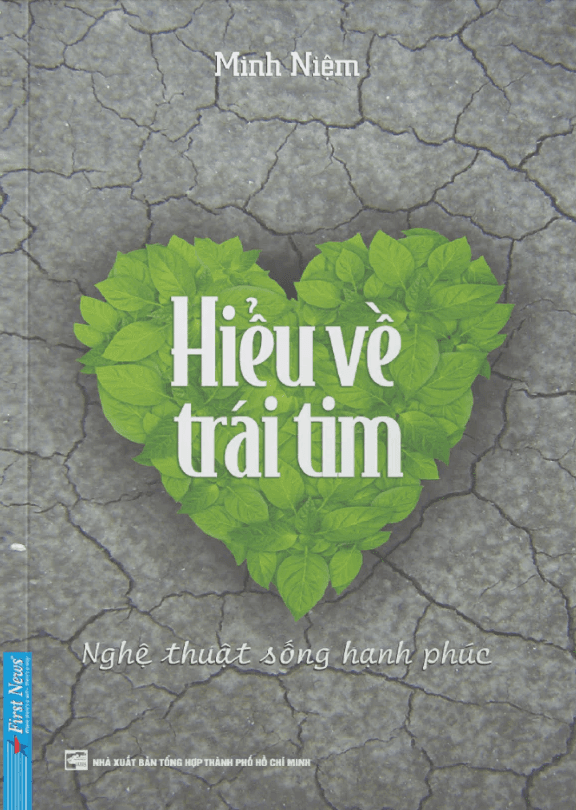 Sách Hiểu Về Trái Tim (Minh Niệm)