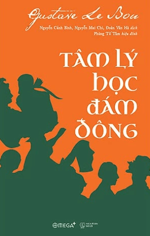 Sách Tâm Lý Học Đám Đông (Gustave Le Bon)