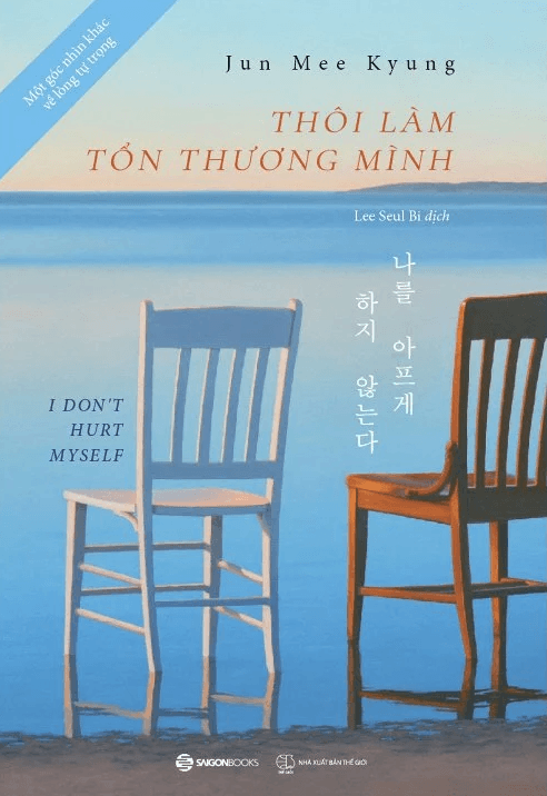 Sách Thôi làm tổn thương mình (Jun Mee Kyung)