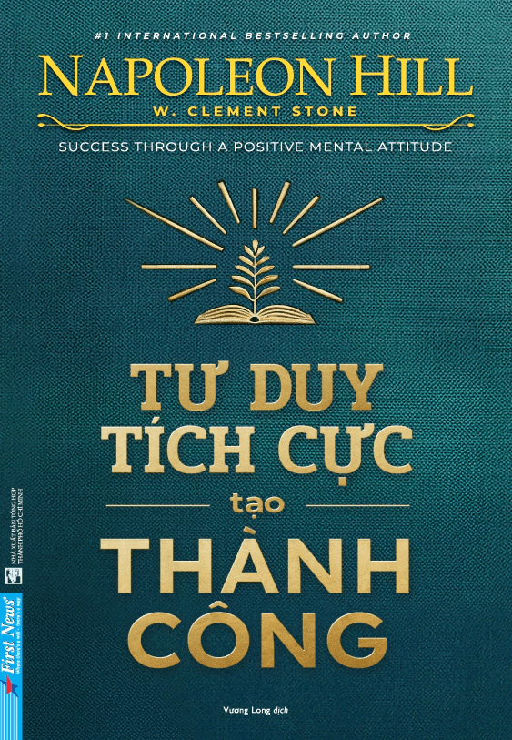 Sách Tư Duy Tích Cực Tạo Thành Công (Napoleon Hill)