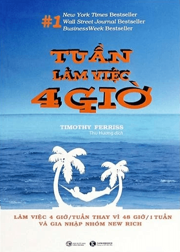 Sách Tuần Làm Việc 4 Giờ (Tim Ferriss)