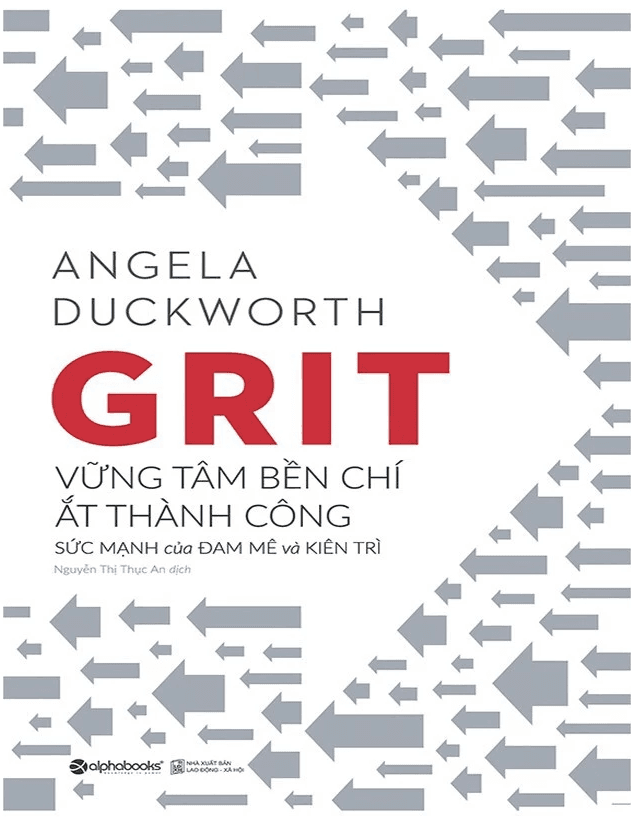 Sách Vững Tâm Bền Chí Ắt Thành Công (Angela Duckworth)